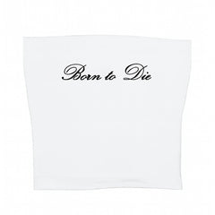 Born-to-Die-Baby-Tube-Top
