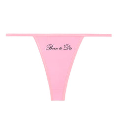 Born-to-Die-Thong-Panty
