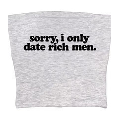 i date only rich men y2k tube top boogzel clothing