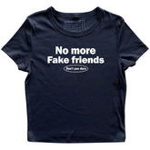 no more fake friends t-shirt boogzel clothing