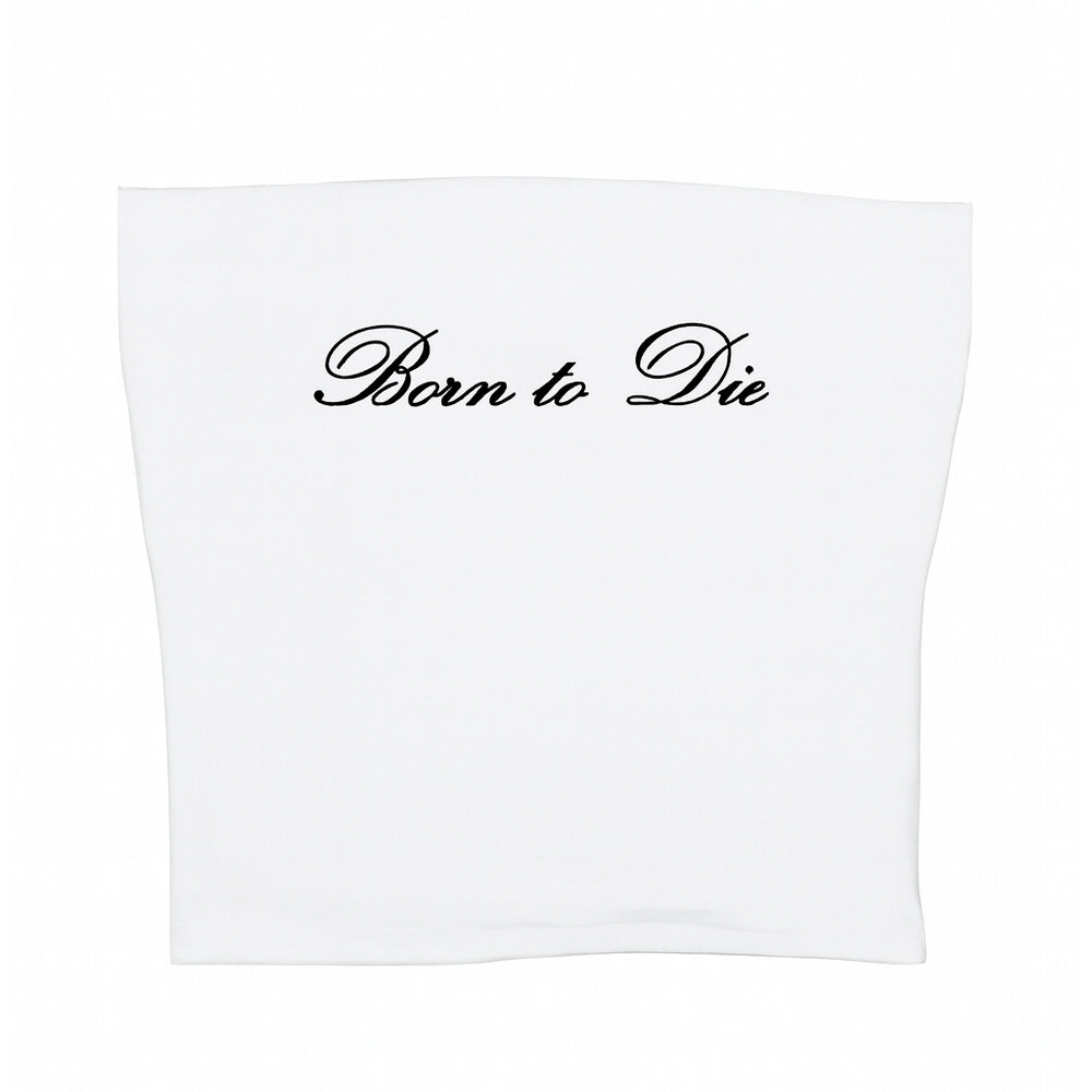 Born-to-Die-Baby-Tube-Top