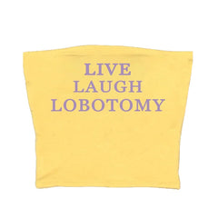 live laugh tube top boogzel clothing